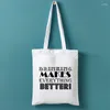 Shopping Bags Drinking Makes Everything Better Tote Bag Alcohol Canvas Fashion Drinks Large Reusable Friendly Products