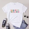 Dames T-shirts Wees aardig voor je geest T-shirt Leuke vrouwen Geestelijke gezondheid bewustzijn Tshirt Retro zelfliefde Inspirerend T-shirt Top