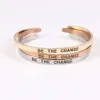 Bracelet Mantra gravé en acier inoxydable BE THE CHANGE