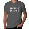 Débardeurs pour hommes parce que la science drôle citation sarcastique Nerd cadeaux T-shirt séchage rapide noir T-shirt hommes graphique