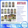 Originele Bang King 15000 Bladerdeeg Wegwerp Vape Pen 25ml Voorgevulde Pod Mesh Coil 650mAh Oplaadbare Batterij 0%2%3%5% Niveau Rookwolken 15k 10 Smaken