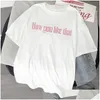 Camiseta feminina como você gosta de roupas kpop na moda tshirt senhoras kawaii harajuku lovesick meninas imprimir manga curta vintage y2k gota de otka3