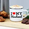 Mugs I Love My Wife Husband Lovers Enamel Coffee Bachelorette Party Wine Beer Drink Juice Cups Mug Bridal Creative Marry Gifts