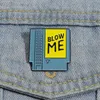 Blow Me Emaye Pin 80'in Retro Şarkı Sözleri Şarkı Broş Lapel Rozet Oyunu Radyo Komik Sarcastik Pin Mücevher Aksesuarları Arkadaşlar İçin Hediye