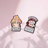 Cute Cartoon Mushroom Enamel Pin Creative Phrase Dont Be a Pussy Brooches Gift Backpack Clothes Accessories Lapel Badge Jewelry