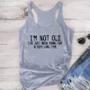 Women's T-Shirt Take a look at Harajukus new womens tank top. Im not old Im just very young wearing a long printed sleeveless sports injury tank top 240322