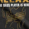 erkek tişört bas playerrelax bas çalar burada akustik elektrikli gitarlar müzik eğlenceli erkek tişört temel tees saflaştırılmış pamuk k6q9#