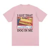 Футболка с рисунком i Got That Dog in Me Costco Funny Kirkland Hot Dog Meme Футболка Мужская женская футболка с коротким рукавом в винтажном стиле r9Ki #