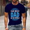 hot The Best Dad In The World Father'S Day Graphic Short Sleeve T-Shirts For Men Shirts Loose T-Shirt Casual Summer T-Shirts 08ke#