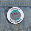 I Support Mothman Enamel Pins Custom Red Eyes Horror Moth Brooches Lapel Badges Animal Jewelry Gift for Friends