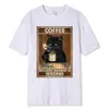 Kawa, ponieważ morderstwo to WRG Black Cat Drines Kawa Zabawna koszulka Oważna Hip Hop T Shirt Cott Tops Krótkie rękawy dla mężczyzn O6A7#