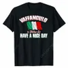 vaffanculo Tenha um bom dia camisa - engraçado italiano camiseta camiseta Cott estudante homens camisetas grupo design simples B3LF #