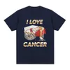 Ich liebe Krebs Meme T-Shirt Männer Fi Vintage T-Shirts Sommer 100% Cott Casual Übergroße Kurzarm T-Shirt Tops Streetwear j8PB #