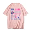 TV Girl Who Really Cares Graphic Print T-shirts Hommes Femmes Fi Vintage T-shirt surdimensionné à manches courtes Homme 100% Cott T-shirt N7SP #