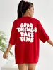 Good Things Take Time Art Letter T Shirts Women Fashion Cotton Tops ONeck Casual Tee Shirt Summer Comfortable Sportswear 240328