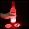 Autres fournitures de fête d'événement Mini Glow Coaster LED Bouteille Lumière Autocollants Festival Discothèque Bar Vase Décoration Glorifier Boisson Tasse Ma Dhelb