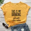 Women's T Shirts This Is My Drinking Shirt T-shirt Funny Unisex Day Tshirt Casual Women Short Sleeve Hipster Grunge Tees Tops Streetwear