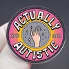 Autistische Zitate Emaille Pins Pflege Autismus Hand Kinder Brosche Regenbogen -Puzzleteile Revers Abzeichen Schmuck für psychologische Institutionen