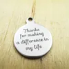 Pendant Necklaces 20pcs/lot-thanks For Making A Difference In My Life Stainless Steel Charms Laser Engraved Customized DIY Pendants