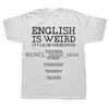 Erkek Tişörtler Komik İngilizce Grammer Öğretmeni Tişörtler Grafik Pamuk Strtwear Kısa Slve Doğum Günü Hediyeleri Yaz Stili T-Shirt Erkek Giyim H240506