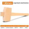 Hammer Quality Solid Beech Wood Hammer 84/100 / 130 mm Carpenter en bois sculpteur malafet outils à main pour le travail du bois