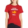 Kvinnors polos Good Morning Gill-Vad sägs om Bob Citat T-shirt Sommartoppar Roliga grafiska t-shirts för kvinnor