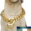 Dog Collars Leashes 45Cm Large Gold Chain Collar Metal Big Summer Pet Fashion Accessories Bldog Necklace Drop Delivery Home Garden Dhkby