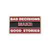 Motivational Humorous Enamel Pins BAD DECISIONS MAKE GOOD STORIES Lapel Badge Brooches Clothes Jewelry Accessories for Friends