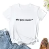 Polos féminins Le cousin gay tm t-shirt Hippie Vêtements Blouse chemises serrées pour les femmes