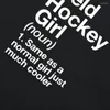 T-shirts masculins Field Hockey Girl Définition HARAJUKU T-shirt drôle T-shirt Femmes Vêtements décontractés à manches courtes Tops Tees