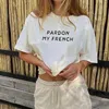 Camiseta feminina y2k camiseta estética Perdão meu francês tudo é bom unissex algodão bonjour france cest la vie roupas paris tops vintage y240509