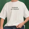 Camiseta feminina y2k camiseta estética Perdão meu francês tudo é bom unissex algodão bonjour france cest la vie roupas paris tops vintage y240509