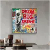 Målningar Banksy Pop Street Art Dream Affischer and Prints Abstract Animals Iti Canvas on the Wall Picture Home Decor Drop Delivery Gard Dhman