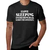 Men's Polos I Love Sleeping It's Like Being Dead Without The Commitment T-Shirt Tees Oversizeds Mens Graphic T-shirts