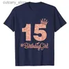 T-shirts t-shirts pour femmes 15 #birthdaygirl sweet quinze 15th rose couronne tee pour filles t-shirt 15 ans d'être génial en tête du 15e jour présente l46