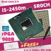 Pads Core I5 2540M 2520M 2410M 2430M Dualcore Laptop CPU Socket G2 PGA988B HM65 HM67 QM67 Процессор