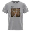 Men's T Shirts Fashion The Walking Dad Funny Men Printed 2024 Summer Hip Hop Tshirt High Quality Harajuku Brand Short Sleeve T-shirt