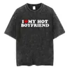 J'adore ma copine T-shirt vintage I Love mon petit ami T-shirt Summer Washed Couple imprimé à manches courtes Gift Casual Gift 240322