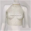 Frauen Tanks Camis Womens Mesh Blitzbohrer Fishnet Hängende Nackenschlinge y ausgehöhltes Mädchen weibliche Drop -Lieferkleidung Kleidung Kleidung Top Dhy9x