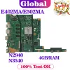 ASUS E402MA E502MA F402MA F502MA X402MA X502MA L402MA L502MAラップトップマザーボードN2940 N3540 4GB/RAM用マザーボードノートブックメインボード