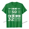 Мужские рубашки дизайн дня рождения я не 50 im 18 с 32-летним опытом футболка Camisas Men Cotton Camisa рубашка купоны Man Custom