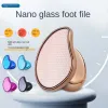 Nano Glass Foot File Rasp Foot éproigne Calle Disqueur Dead Remover Foot Grinder Griding Stone Women Men Foot Care Pédicure Outils