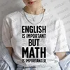 女性のTシャツ女性Tシャツ英語は重要ですが、数学のインスタマタープリント女性Tシャツ短い面白いTシャツ服