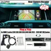 For BMW 5 Series F10 F11 F18 F07 F90 2013 ~ 2020 NBT EVO System Rear View Reverse Camera Interface Original Screen Decoder