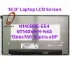 Tela 14.0 polegadas Laptop LCD Screen NT140WHMN45 FIT N140BGEE54 PARA DELL LATitude 3420 Substituição do painel de exibição HD 1366x768 30pins EDP