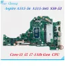 Moderkort FH5AT LAK091P LAK093P för Acer Aspire A51556 A51556G S5053 A51752 Laptop Motherboard With Core i3 i711th CPU Mainboard