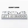 Let's Go Metal Brandon Edition Car Sticker Badge Decoration 4 Colors 0410