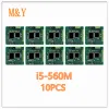 CPUs 10 PCS i5560M Processor (3M Cache,2.66GHz ~3.2Ghz, i5 560M , SLBTS ) PGA988 TDP 35W Laptop CPU Compatible HM55 HM57 QM57