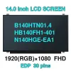 Screen Free shipping 14 " Laptop LCD LED Screen Matrix Display B140HTN01.4 HB140FH1401 N140HGEEA1 N140HGEEBA N140HGEEAA eDP 30pins