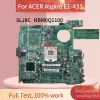 Moderkort Dazqsamb6e1 för Acer Aspire E1471 E1471G E1431 HM77 Notebook Mainboard NBM0Q11001 NB.V7B11.001 SLJ8C DDR3 LAPTOP MODERBOAR